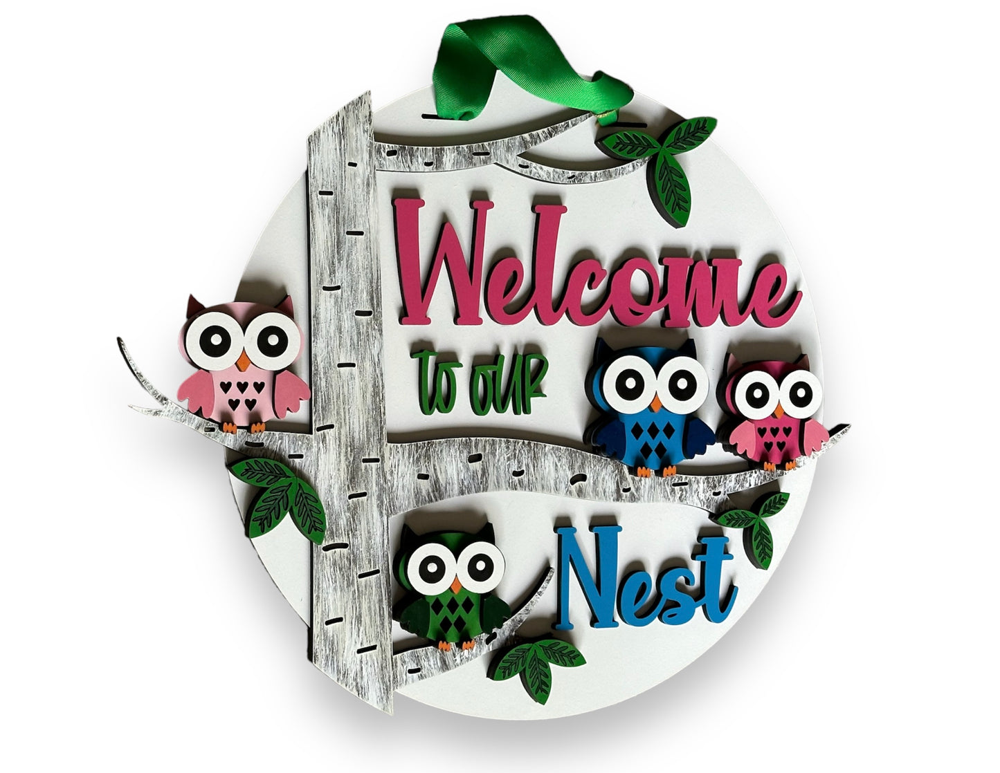 Welcome To Our Nest