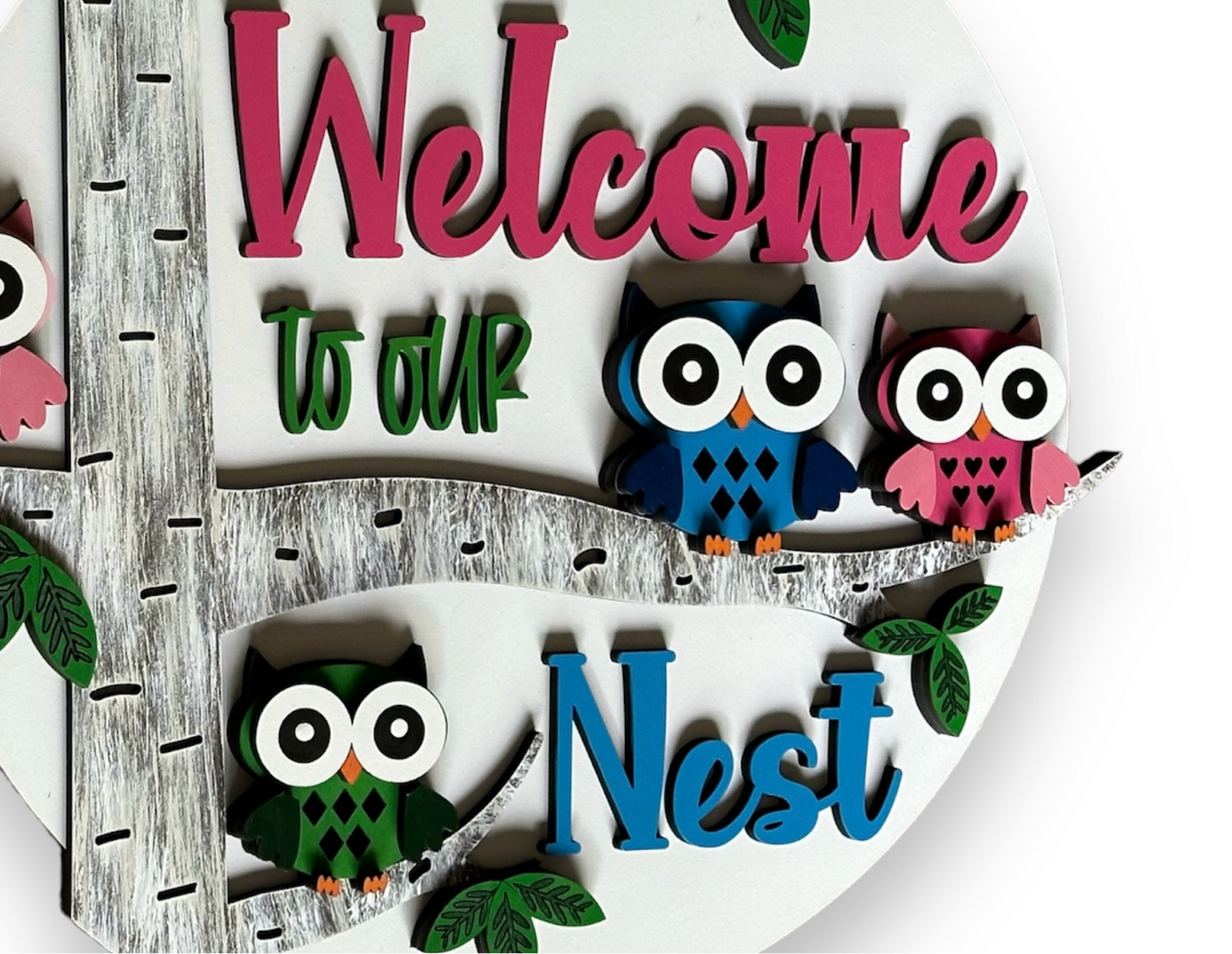 Welcome To Our Nest