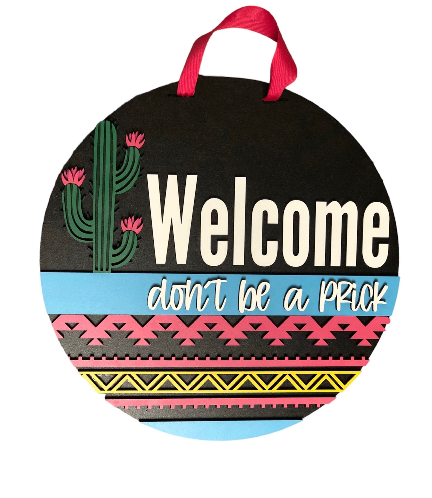 Welcome Don’t Be A Prick
