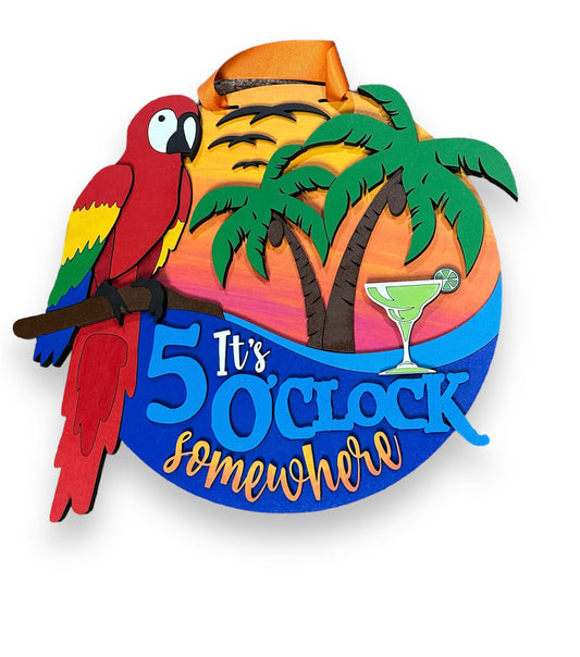 It’s 5:00 Somewhere Door Hanger