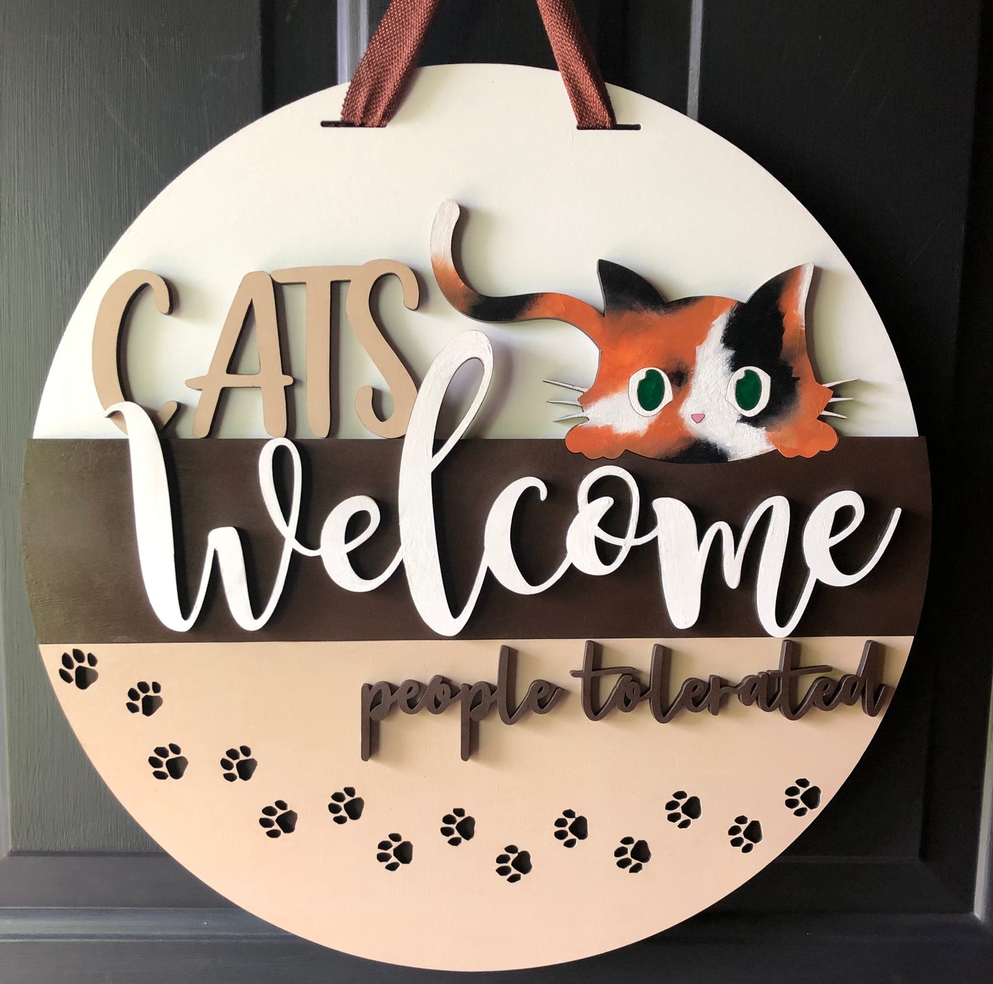 Cats welcome people tolerated door hanger