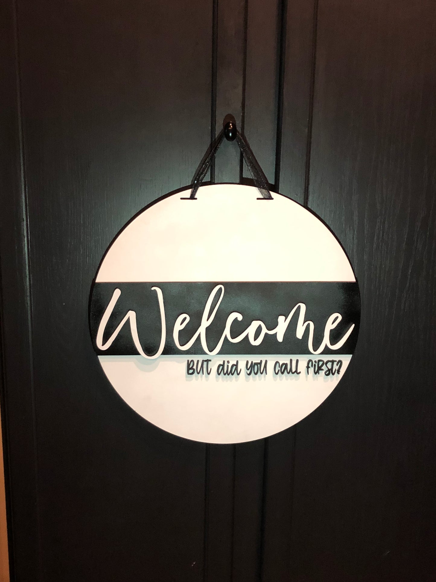 Welcome but did you call first