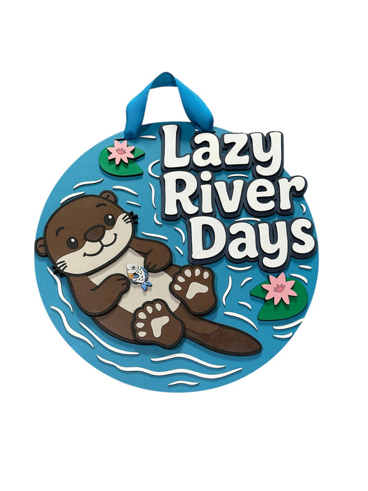 Lazy River Days Door Hanger
