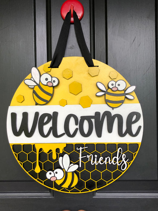 Bee Welcome Friends door hanger